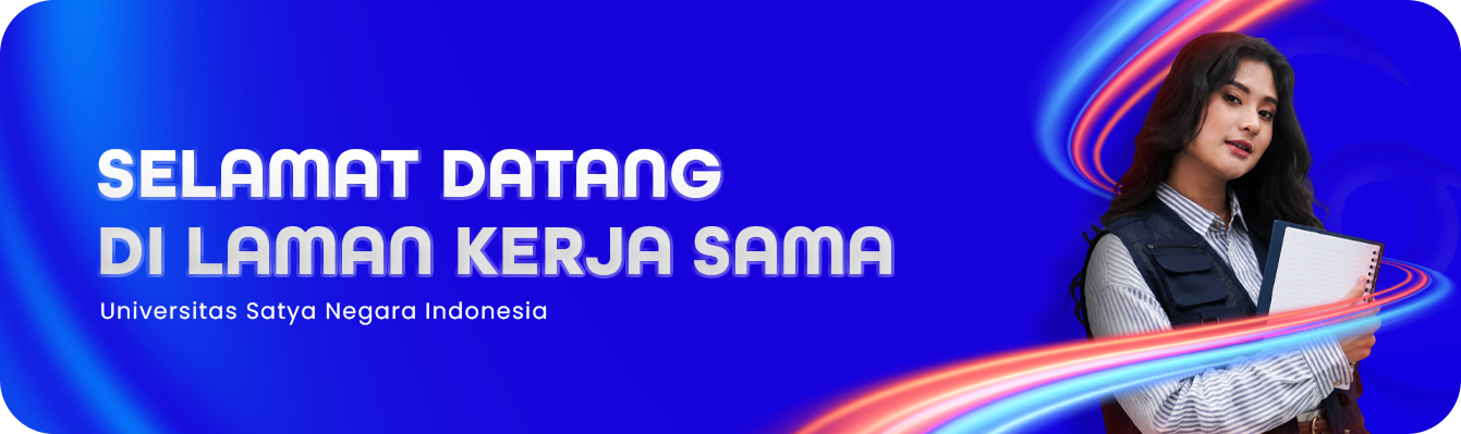 Selamat Datang Di Laman Kerja Sama - Universitas Satya Negara Indonesia