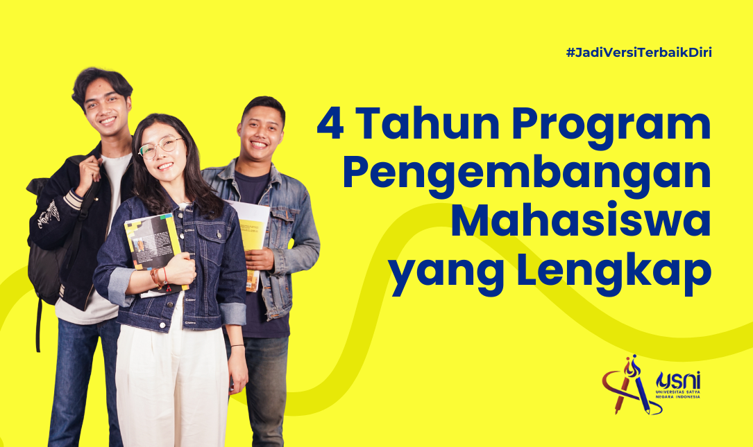Program Pengembangan Diri 4 tahun, Bikin Kamu Siap Hadapi Masa Depan!